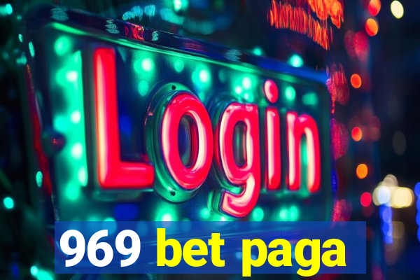 969 bet paga